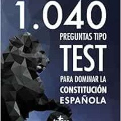 [Free] KINDLE 📥 1040 preguntas tipo test para dominar la Constitución Española by Vi