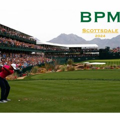 BPM (Scottsdale 2024)