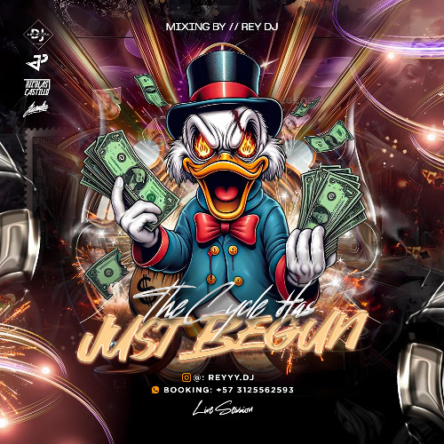 The Cycle Has Just Begun- MIXED BY // REY DJ