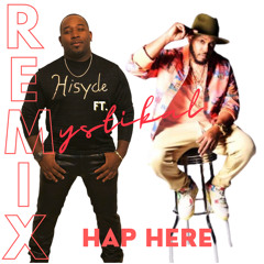 HISYDE - HAP HERE Remix feat. Mystikal (official audio)