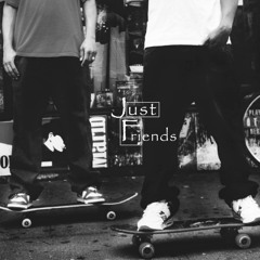Just Friends (Demo10)