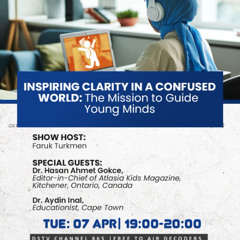 07-04-25 - Inspiring Clarity In A Confused World: The Mission to Guide Young Minds.