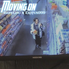 Moving on - Babylou ft Exitis999 [prod.aspect]