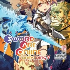 [PDF] Sword Art Online, Vol. 26: Unital Ring V (Sword Art Online Light Novels, #26) By Reki Kawahara