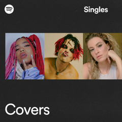 Spotify Singles: Covers
