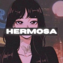 {FREE} HERMOSA (PROD. BY DINERO BEATS)