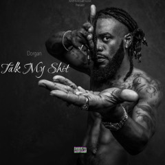 Talk My Shit (Audio Official)