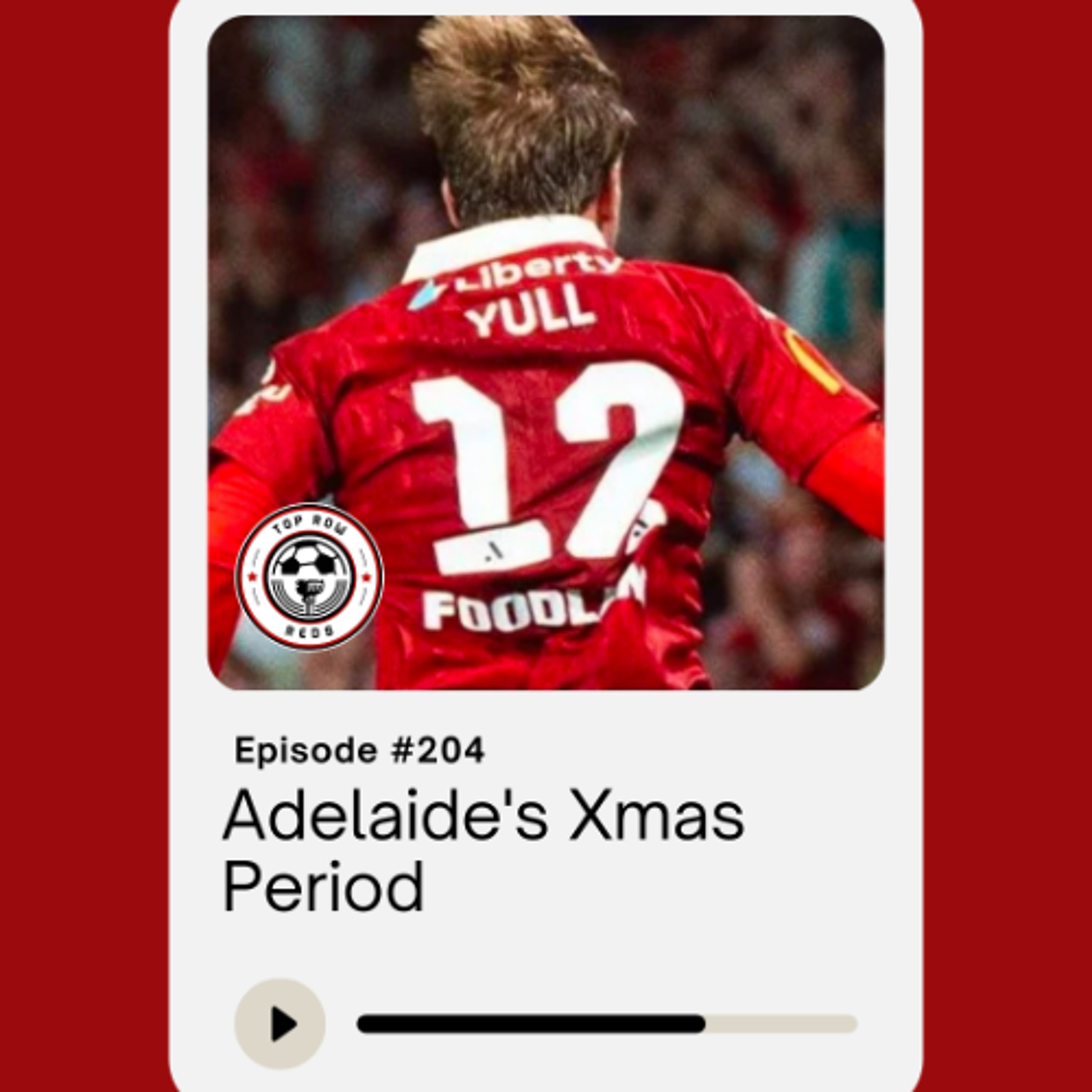 Ep. 204 - Adelaide's Xmas Period