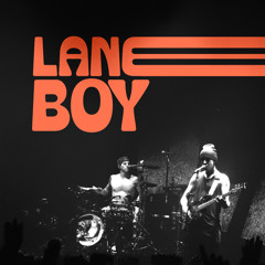 LANE BOY [OTTI Edit]