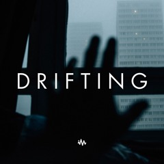 Drifting | Atmospheric Ambient Mix
