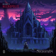 Necrophos - Welcome To Nekropolis (Original Mix)