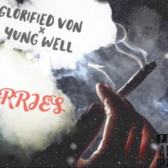 Glorifiedvon x Yung Well (Mix by Bren)