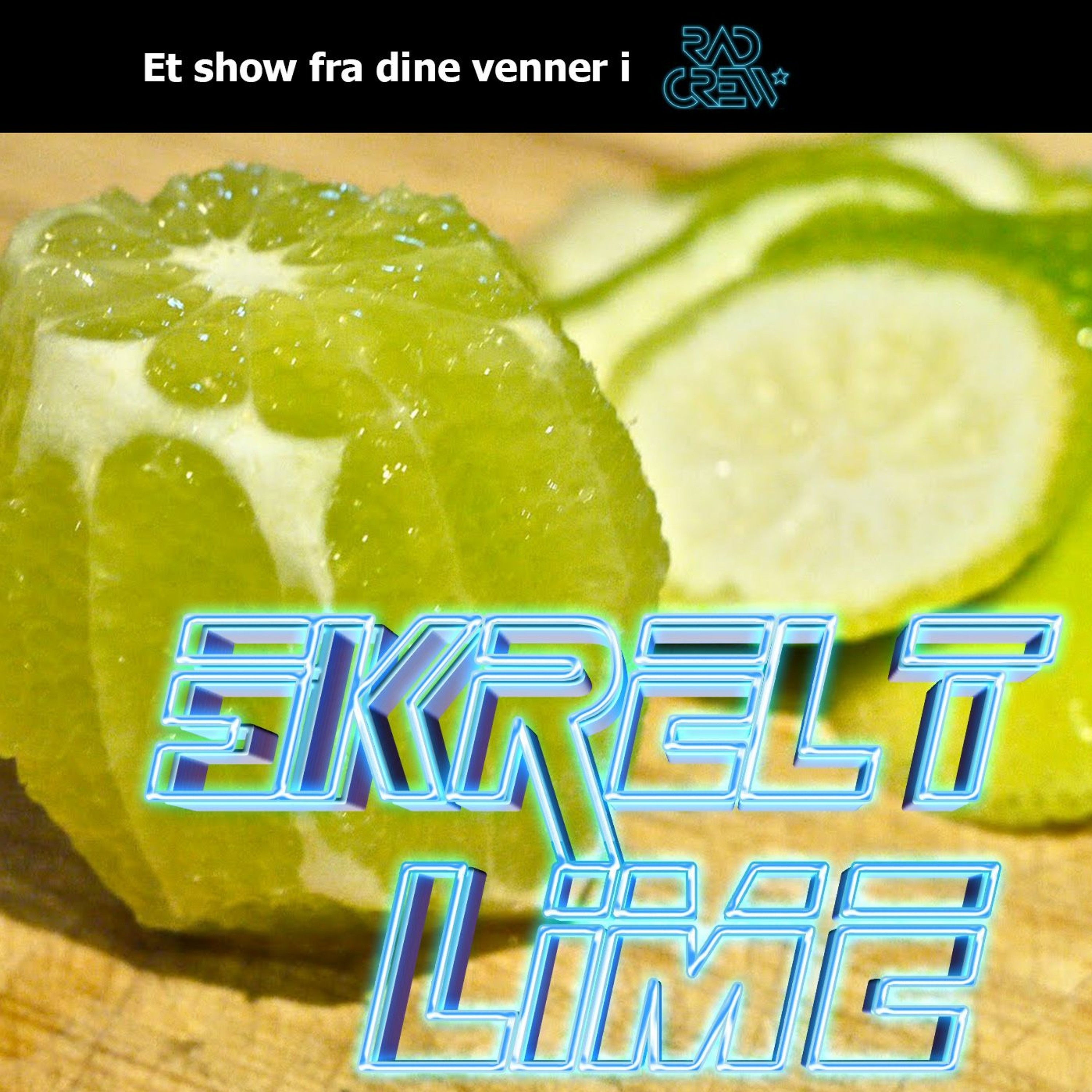 Skrelt Lime #1: Hvis du ikke har en furry i din familie så er du furryen episode artwork