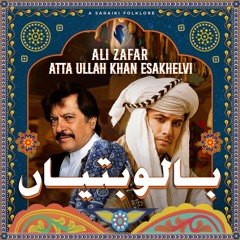 Balo Batiyan (feat. Atta Ullah Khan Esakhelvi)
