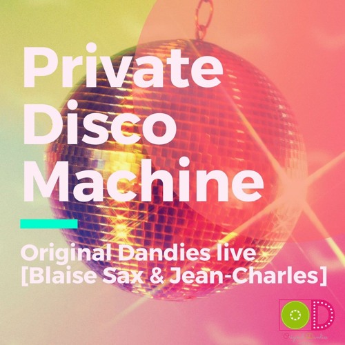 Private Disco Machine by Original Dandies
