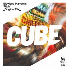 Glovibes, Manomic - Pitch (Original Mix)