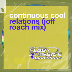 Relations (Joff Roach Extended Mix)