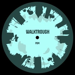 WALKTHROUGH