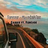 Forever - Gyakie (MoombahSax) - Funsyde