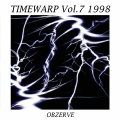 Timewarp Vol.7 - 1998