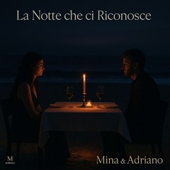 La Notte che ci Riconosce