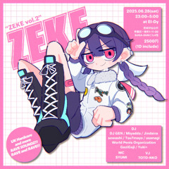Rave Breaks DJ Mix -ZEAK02 Edition-