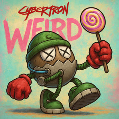 Cybertr0n - Weird