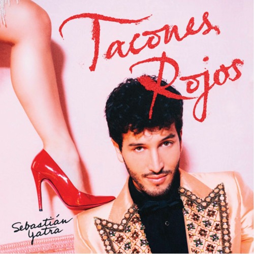 Sebastián Yatra - Tacones Rojos (Jaime Mud Extended Remix)