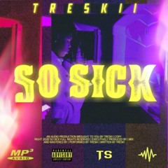 So Sick (PROD.Othellobeats)