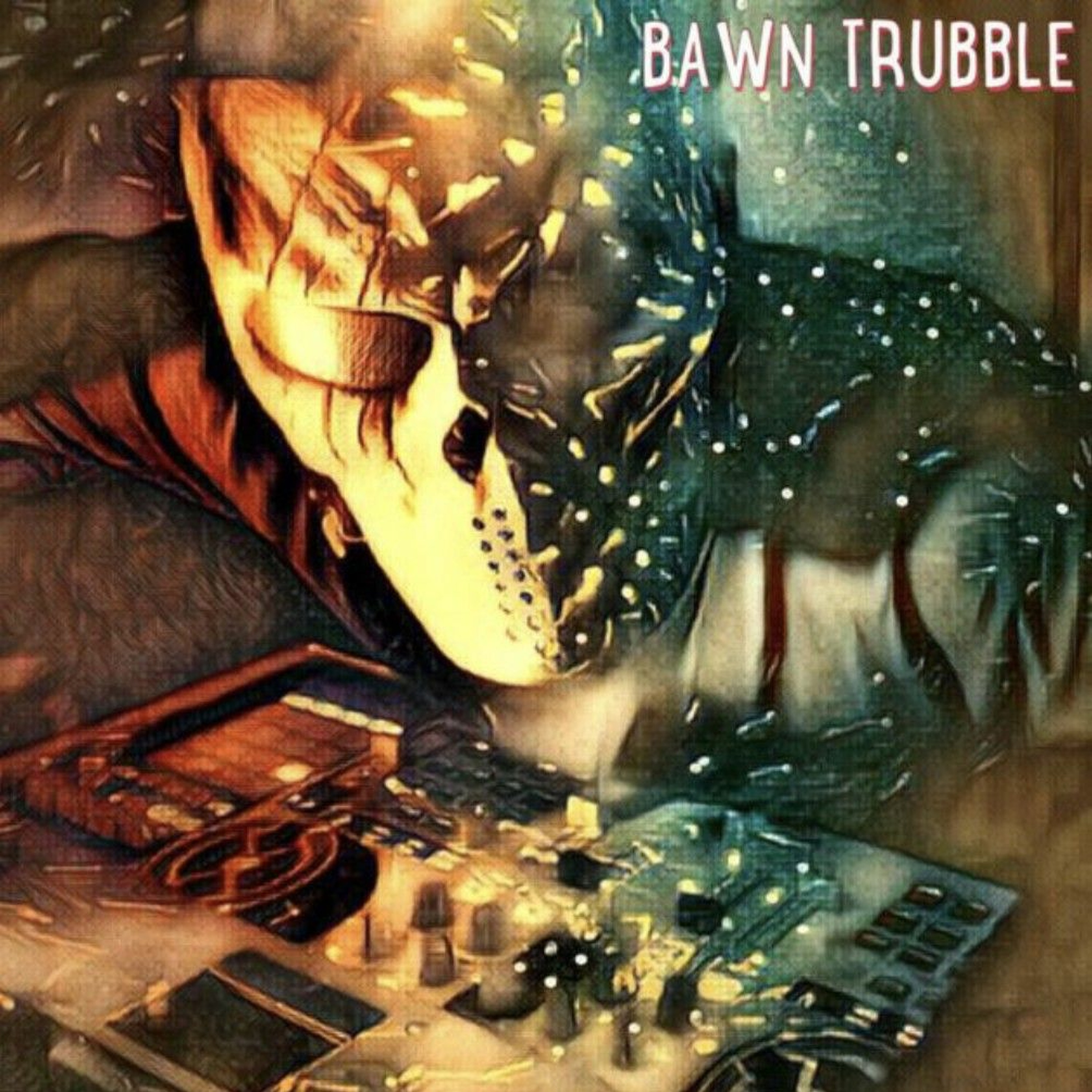 BAWN TRUBBLE : VICIOUS CIRCLE PODKAST