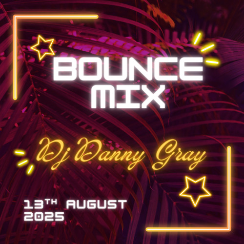 Bounce Mix August 2025