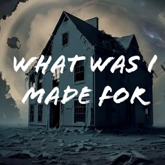 BILLIE EILISH - WHAT WAS I MADE FOR (House Remix by Ludvic)