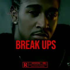 Break Ups