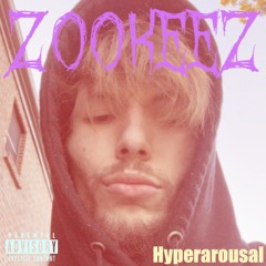 Z00KEEZ ~ Hyperarousal (Beat Only)