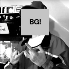 BG!