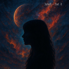 JohnT - Get It