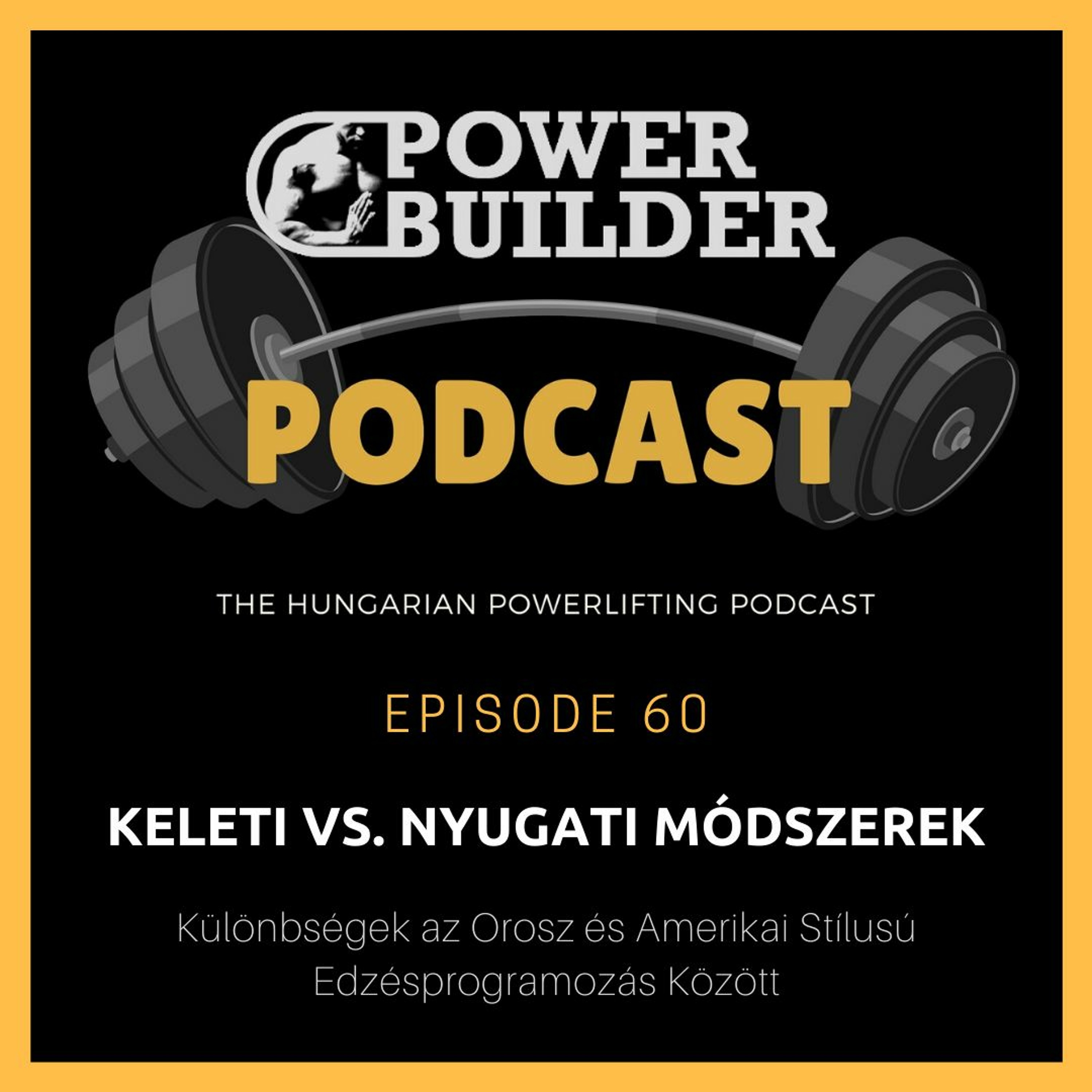 PowerBuilder Podcast - A Magyar Erőemelő Podcast