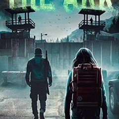 View PDF 📭 The Ark: A thrilling young adult apocalyptic survival story (Fortune Fall