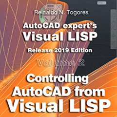 GET EBOOK 💑 Controlling AutoCAD from Visual LISP: Release 2019 edition. (AutoCAD exp