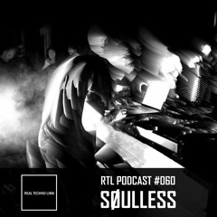 RTL Podcast #060 // SØULLESS