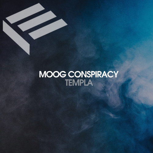 TC Premiere: Moog Conspiracy - Templa [ Elektrotribe Records ]