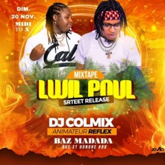 LWIL POUL [Mixtape] Dj COLMIX FEAT REFLEX