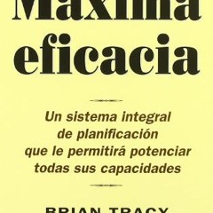 ❤️[READ]❤️ Máxima eficacia (Spanish Edition)