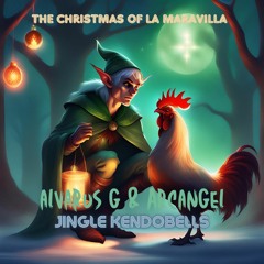 The Christmas Of La Maravilla | Jingle KendoBells | Alvarus G & Arcangel Session 7