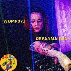 WOMP072 - DREADMAIDEN