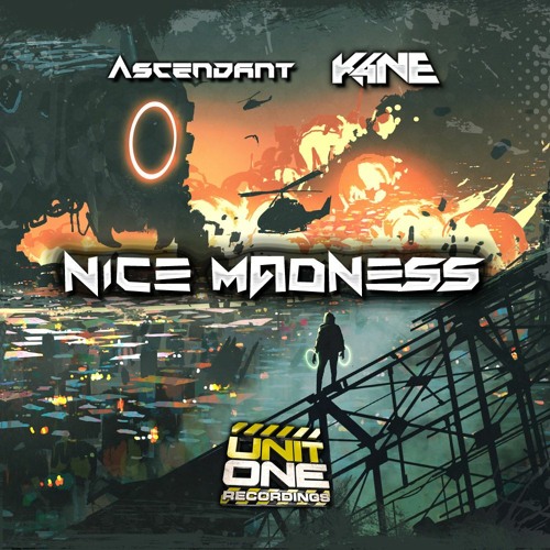 Ascendant & K4NE - A Nice Madness