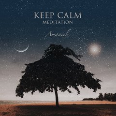 KEEP CALM meditation