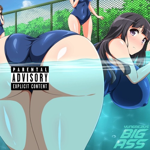 Girl big ass The Biggest