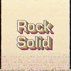 Rock Solid