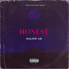 Honest (prod. ross gossage)